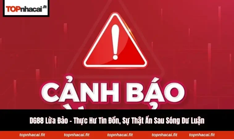 DG88 lừa đảo