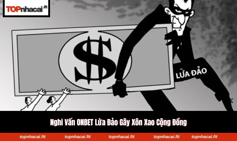 Người chơi phản ánh lỗi giao dịch ONBET