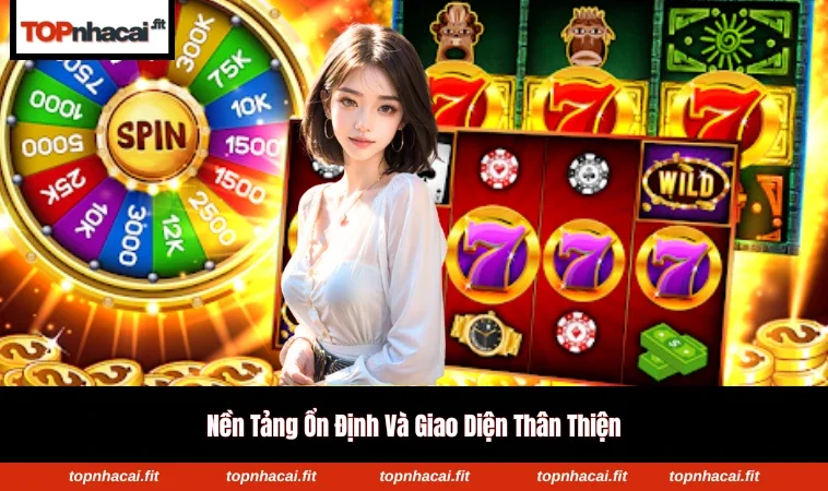 Nền tảng cung cấp đa dạng các loại hình thức cược